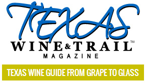 Texas-Wines-Trails-Magazine Texas-Wines-Trails-Magazine